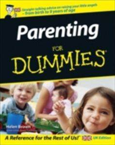 Parenting For Dummies - For Dummies