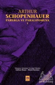 Parerga Ve Paralipomena Cilt 1 - Ötüken Neşriyat
