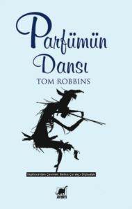 Parfümün Dansı - Ayrıntı Yayınları