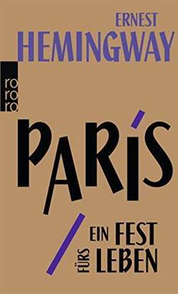 Paris, ein Fest fürs Leben - Rowohlt