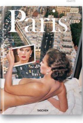 Paris - Portrait Of A City - Taschen