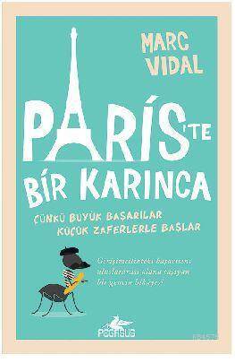Paris'te Bir Karınca - Pegasus Yayınları
