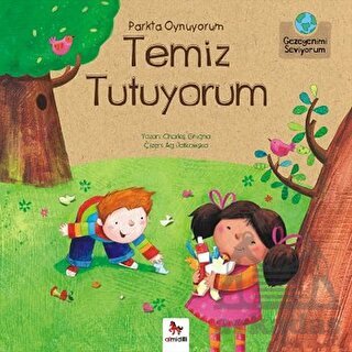 Parkta Oynuyorum,Temiz Tutuyorum - Almidilli Yayınları
