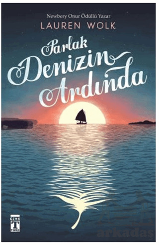 Parlak Denizin Ardında - Genç Timaş
