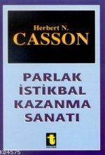 Parlak İstikbal Kazanma Sanatı - 1