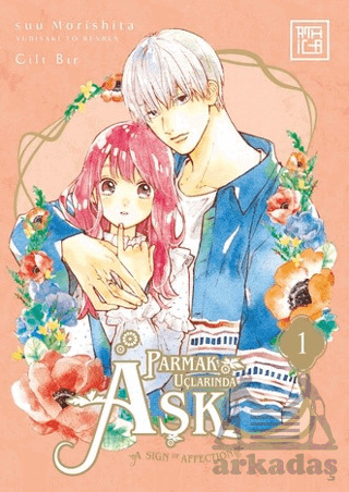 Parmak Uçlarında Aşk 1 - Athica Yayınları