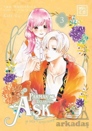 Parmak Uçlarında Aşk 3 - Athica Yayınları