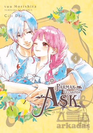 Parmak Uçlarında Aşk 4 - Athica Yayınları