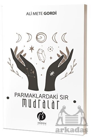 Parmaklardaki Sır – Mudralar - 2