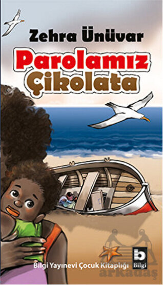 Parolamız Çikolata - Bilgi Yayınevi