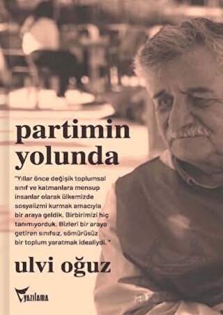 Partimin Yolunda - Yazılama Yayınevi