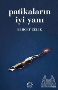 Patikaların İyi Yanı - İletişim Yayınevi