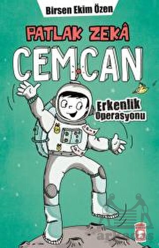 Patlak Zeka Cemcan - Erkenlik Operasyonu - Timaş Çocuk