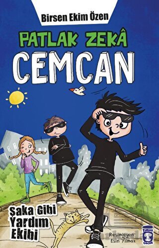 Patlak Zeka Cemcan - Şaka Gibi Yardım Ekibi - Timaş Çocuk