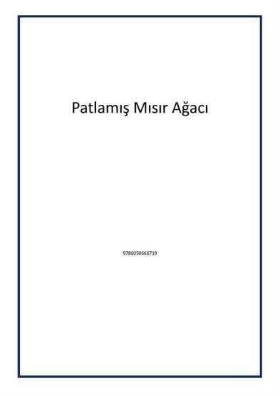 Patlamış Mısır Ağacı - Hake Yayınları