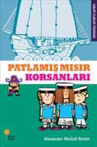 Patlamış Mısır Korsanları - Abur Cubur Peşinde - Günışığı Kitaplığı