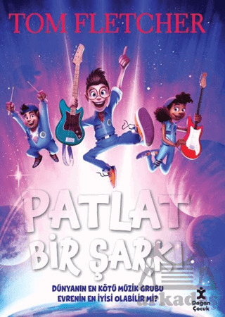 Patlat Bir Şarkı - Doğan Çocuk