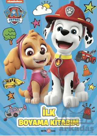Paw Patrol İlk Boyama Kitabım - Beta Kids