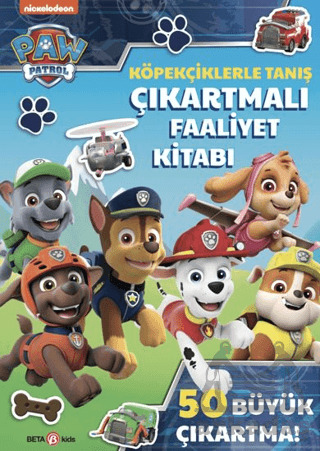PAW Patrol - Köpekçiklerle Tanış Çıkartmalı Faaliyet Kitabı - Beta Kids