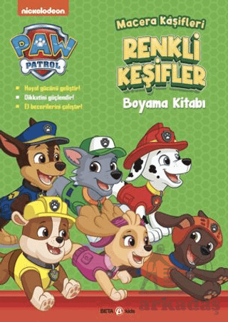 Paw Patrol Macera Kaşifleri Renkli Keşifler Boyama Kitabı - Beta Kids