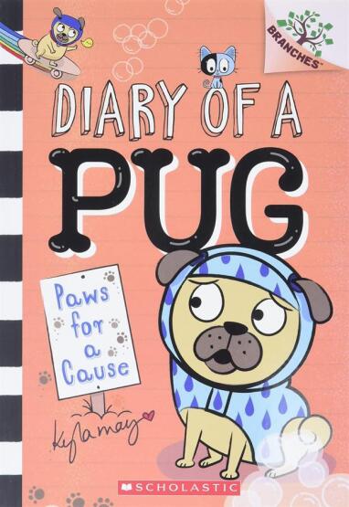 Paws for a Cause: A Branches Book (Diary of a Pug #3) Volume 3 - Diary of a Pug - 1