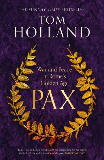 Pax War and Peace in Rome's Golden Age - 1