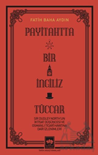 Payitahtta Bir İngiliz Tüccar - 1