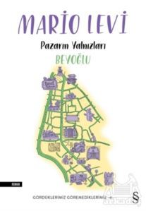 Pazarın Yalnızları - Beyoğlu - Everest Yayınları