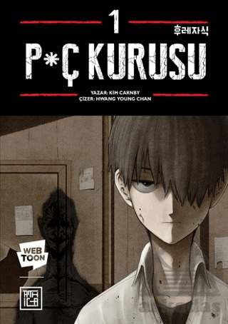 P*Ç Kurusu 1 - Athica Yayınları