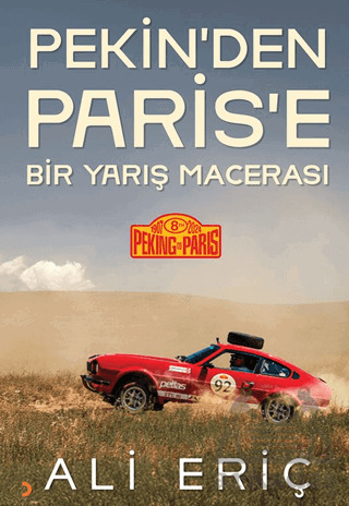 Pekin’Den Paris’E Bir Yarış Macerası - 1