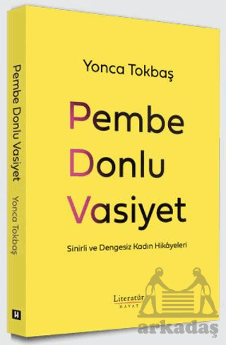 Pembe Donlu Vasiyet - Literatür Hayat