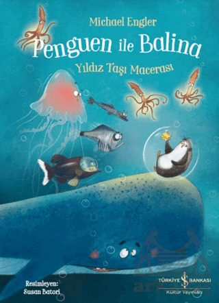 Penguen İle Balina - Yıldız Taşı Macerası