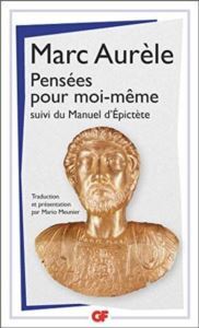 Pensées Pour Moi-Même, Suivi De Manuel D'epictète - Flammarion