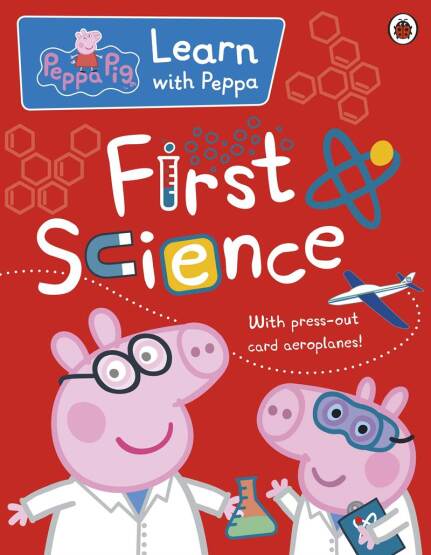 Peppa: First Science - Peppa Pig - Ladybird