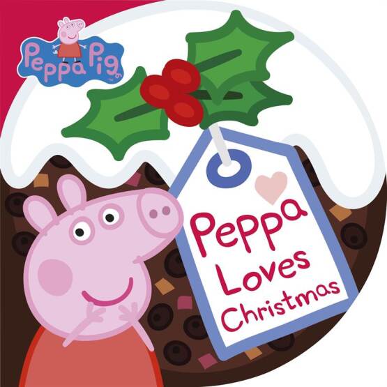 Peppa Loves Christmas - Peppa Pig - Ladybird