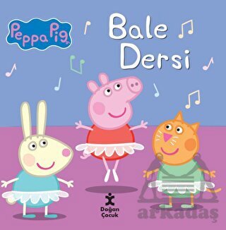 Peppa Pig Bale Dersi - 1