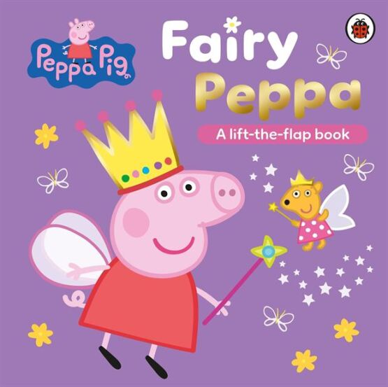 Peppa Pig: Fairy Peppa (Lift-The-Flap Board Book) - 1