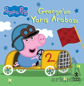 Peppa Pig - George'un Yarış Arabası - Doğan Çocuk