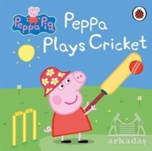 Peppa Pig: Peppa Plays Cricket - Ladybird