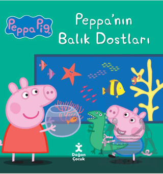 Peppa Pig Peppa’Nın Balık Dostları - Doğan Çocuk