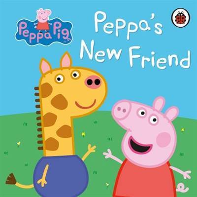 Peppa Pig: Peppa's New Friend - Ladybird