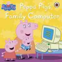 Peppa Pig's Family Computer - Ladybird