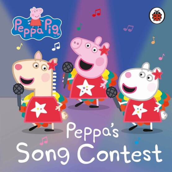 Peppa's Song Contest - Peppa Pig - Ladybird