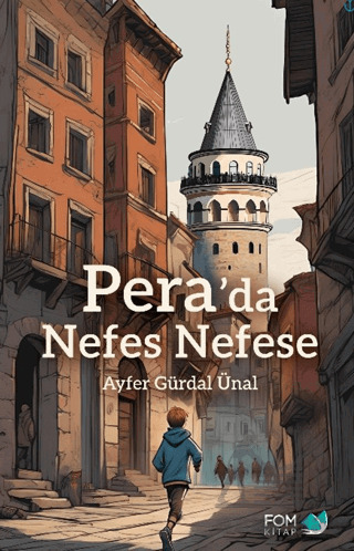 Pera’Da Nefes Nefese - Fom Kitap
