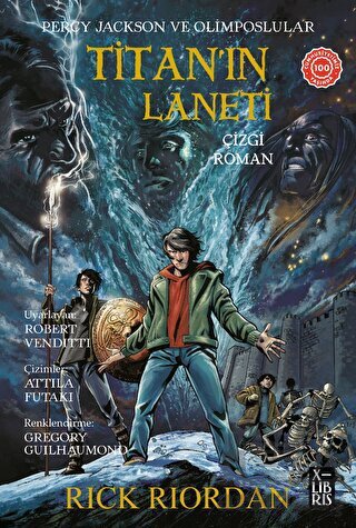 Percy Jackson Ve Olimposlular Titan’In Laneti-Çizgi Roman- - XLIBRIS