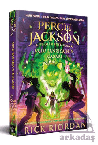 Percy Jackson Ve Olimposlular - Üçlü Tanrıça'nın Gazabı - XLIBRIS