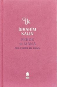 Perde Ve Mana - Akıl Üzerine Bir Tahlil - Bez Ciltli - 1