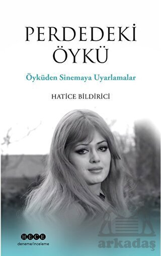 Perdedeki Öykü - Hece Yayınları