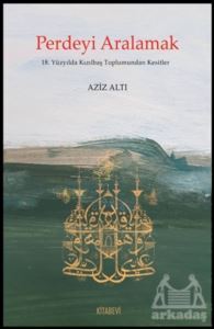 Perdeyi Aralamak - Kitabevi Yayınları