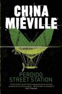 Perdido Street Station (New Crobuzon 1) - Pan Books